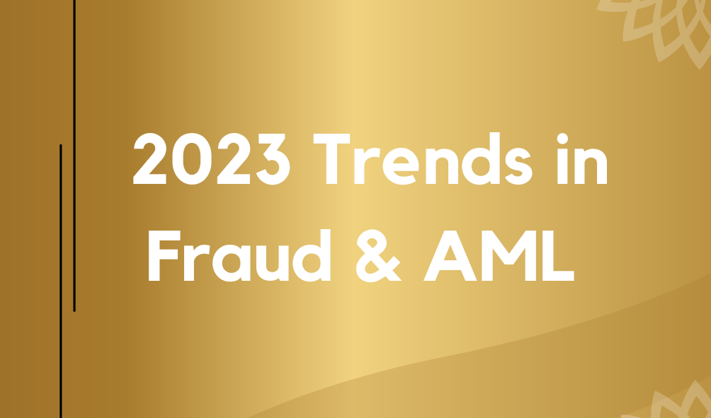 2023 Trends in Fraud & AML